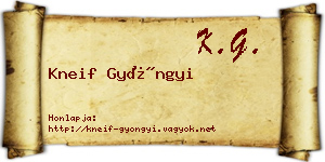 Kneif Gyöngyi névjegykártya